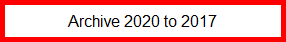 Click for archive 2020 to 2017