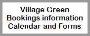 Village Green - Booking Information